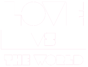 Love Vs The World